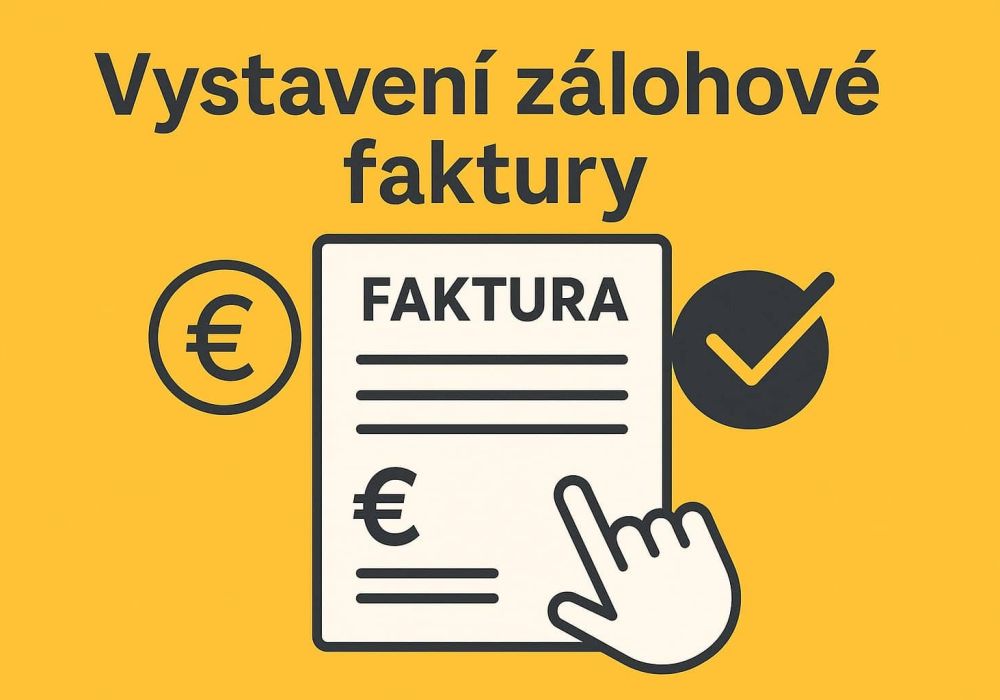 Vystavení zálohové faktury